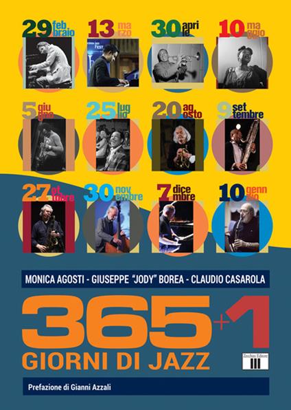 365+1 giorni di jazz - Monica Agosti,Giuseppe Borea,Claudio Casarola - copertina
