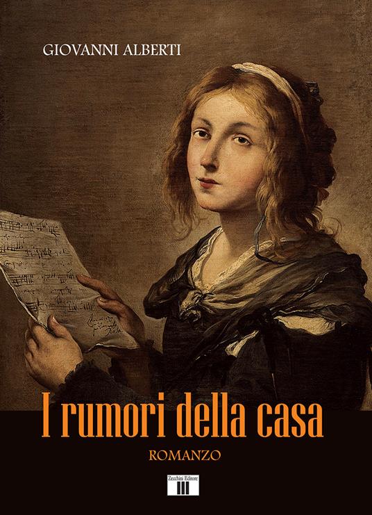 I rumori della casa - Giovanni Alberti - copertina
