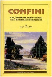 Confini. Arte, letteratura, storia e cultura della Romagna antica e contemporanea. Vol. 35 - copertina