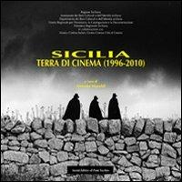 Sicilia. Terra di cinema (1996-2010) - copertina