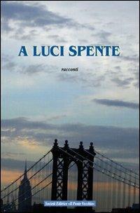 A luci spente - Beatrice Gardini - copertina