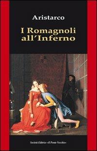 I romagnoli all'inferno - Aristarco - copertina