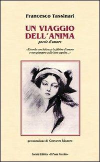 Un viaggio nell'anima - Francesco Tassinari - copertina