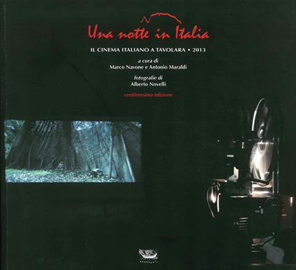 Una notte in Italia. Il nuovo cinema italiano a Tavolara 2013 - copertina