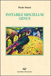 Instabile miscellum genus - Paolo Starni - copertina