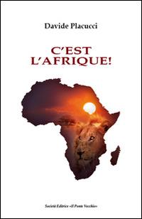 C'est l'Afriqué! - Davide Placucci - copertina