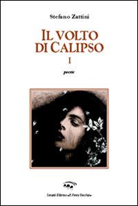 Il volto di Calipso I - Stefano Zattini - copertina
