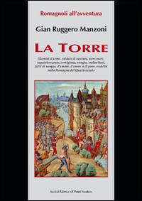 Romagnoli all'avventura. La Torre - G. Ruggero Manzoni - copertina