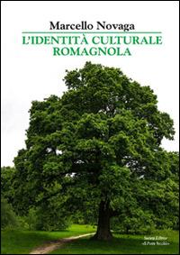 L' identità culturale dei romagnoli - Marcello Novaga - copertina