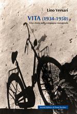 Vita (1934-1950). Una storia nella campagna romagnola