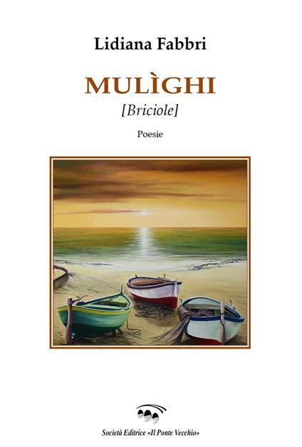 Mulìghi (briciole) - Lidiana Fabbri - copertina