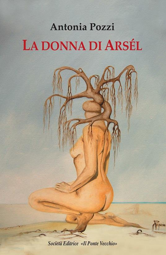 La donna di Arsél - Antonia Pozzi - copertina