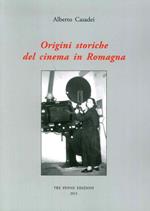 Origini storiche del cinema in Romagna