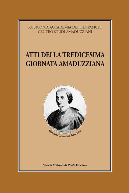 Atti della 13° Giornata amaduzziana - copertina