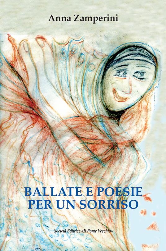 Ballate e poesie per un sorriso - Anna Zamperini - copertina