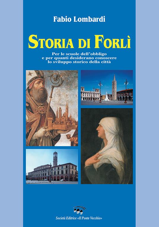 Storia di Forlì - Fabio Lombardi - copertina
