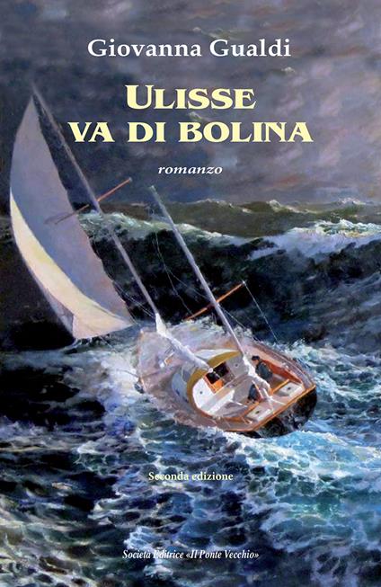 Ulisse va di bolina - Giovanna Gualdi - copertina