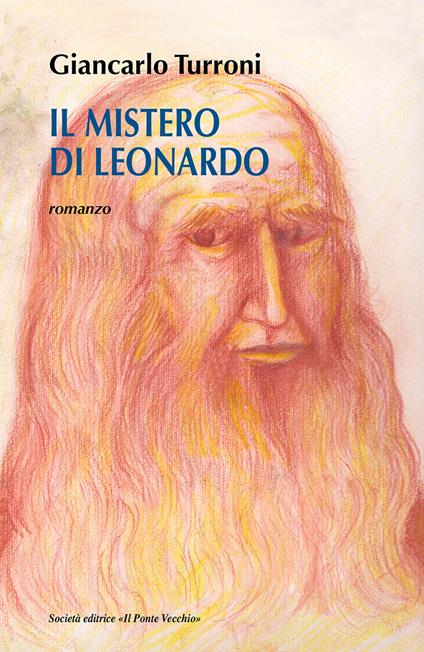 Il mistero di Leonardo - Giancarlo Turroni - copertina
