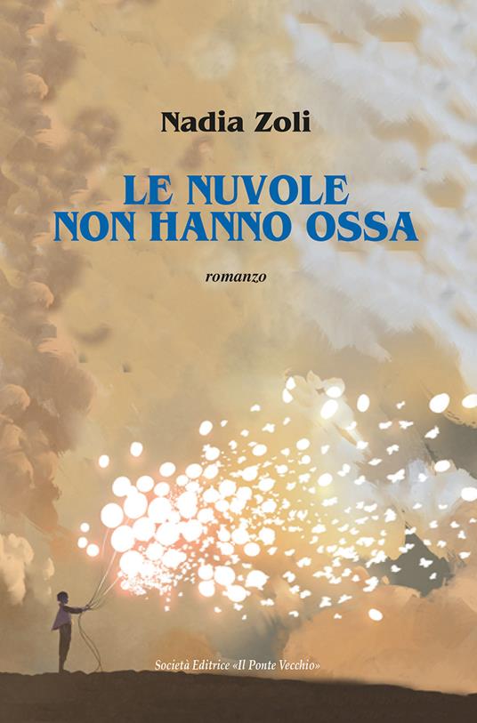 Le nuvole non hanno ossa - Nadia Zoli - copertina