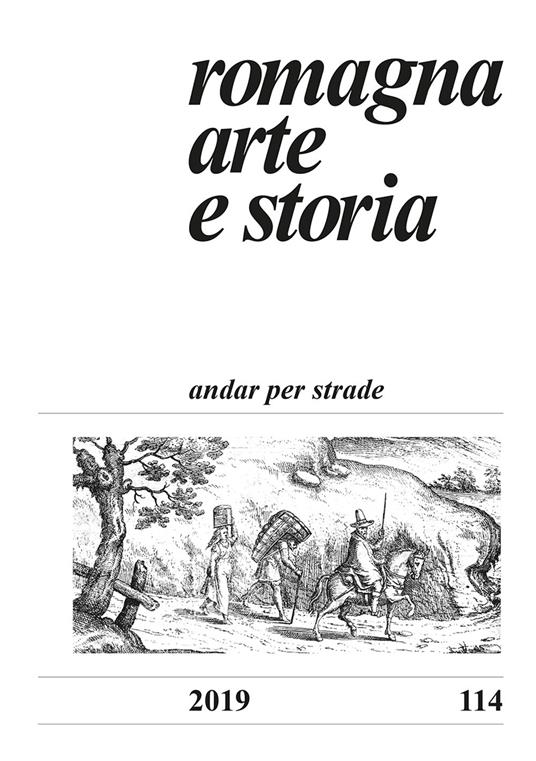 Romagna. Arte e storia (2019). Vol. 114: Andar per strade. - copertina