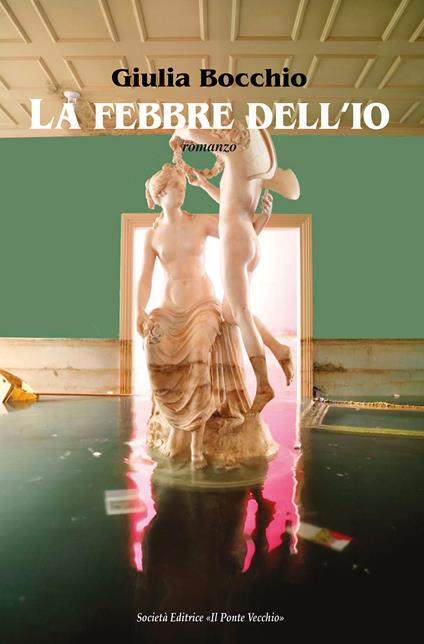 La febbre dell'io - Giulia Bocchio - copertina