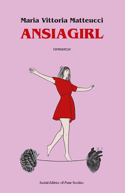 Ansiagirl - Maria Vittoria Matteucci - copertina