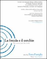 La freccia e il cerchio. Ediz. italiana e inglese. Vol. 3: Festa/Famiglia.