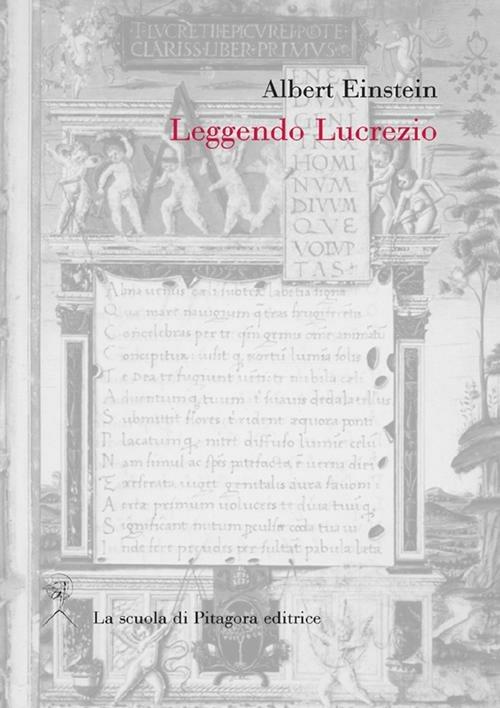 Leggendo Lucrezio. Ediz. italiana e tedesca - Albert Einstein - copertina
