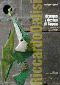 Riccardo Dalisi disegno/design di Capua - Giuseppe Coppola - copertina