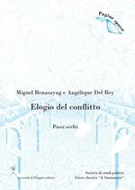 Elogio del conflitto. (Passi scelti)