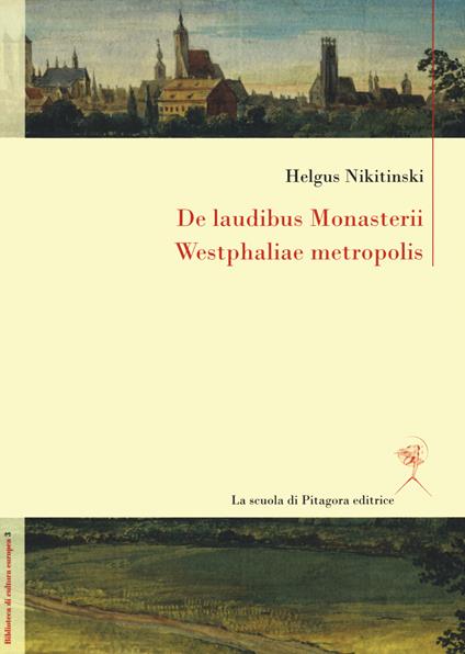 De laudibus Monasterii Westphaliae metropolis - Oleg Nikitinski - copertina