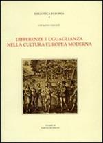 Differenze e uguaglianza nella cultura europea moderna. Scritti 1966-1991