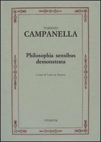 Philosophia sensibus demonstrata - Tommaso Campanella - copertina