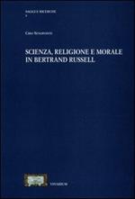 Scienza, religione e morale in Bertrand Russell