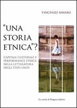 «Una storia etnica?» Capitale culturale e performance etnica nella letteratura degli Stati Uniti