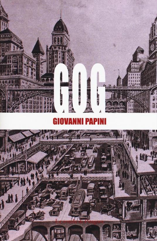 Gog - Giovanni Papini - copertina