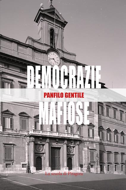 Democrazie mafiose - Panfilo Gentile - copertina