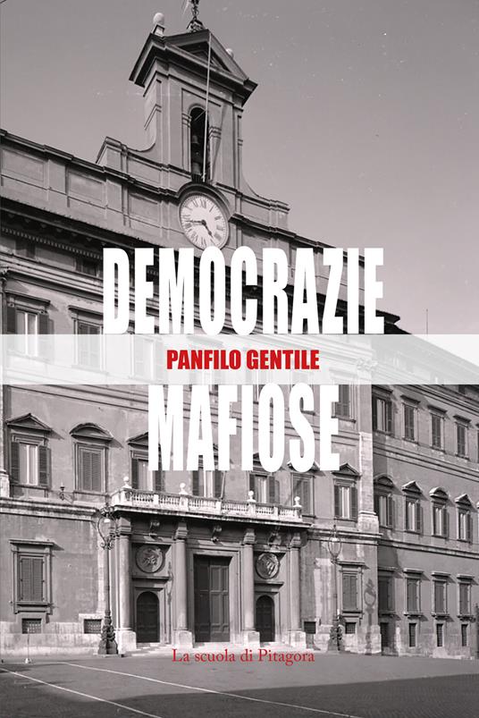 Democrazie mafiose - Panfilo Gentile - copertina