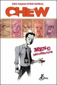 Menù degustazione. Chew. Vol. 1 - John Layman,Rob Guillory - copertina