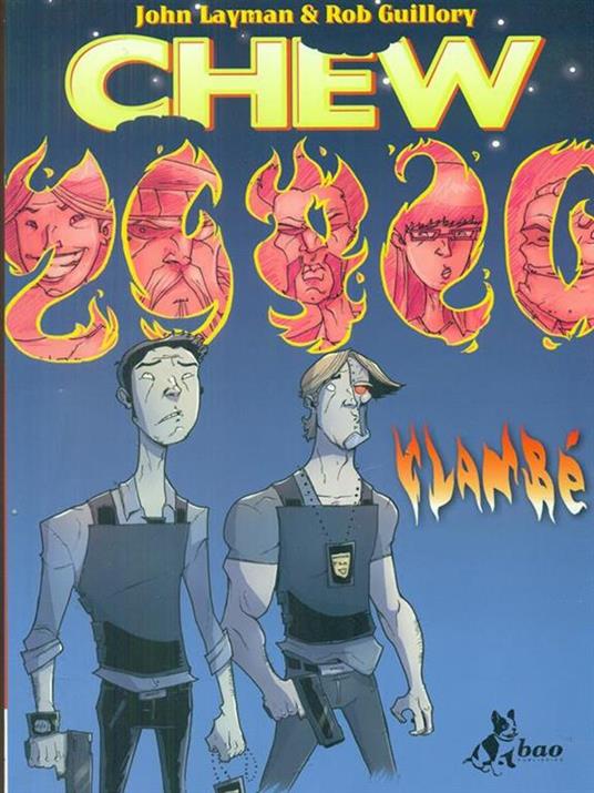 Flambé. Chew. Vol. 4 - John Layman,Rob Guillory - copertina