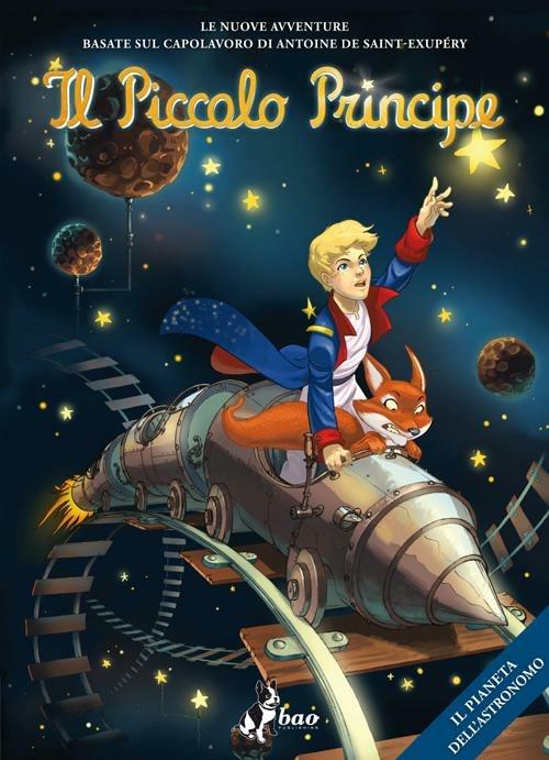 Il pianeta dell'astronomo. Il Piccolo Principe - copertina