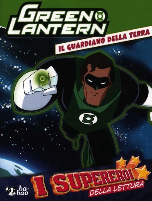 Il guardiano della terra. Green Lantern - copertina