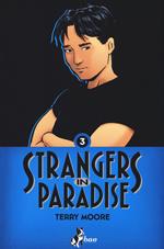 Strangers in paradise. Vol. 3