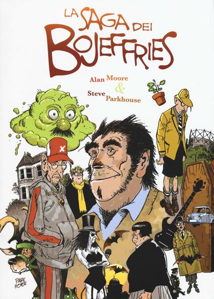 La saga dei Bojeffries - Alan Moore,Steve Parkhouse - copertina