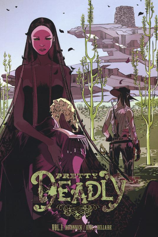 Pretty deadly. Vol. 1 - Kelly Sue DeConnick,Emma Rios - 3