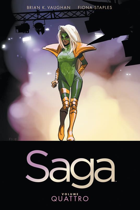 Saga. Vol. 4 - Fiona Staples,Brian K. Vaughan,Michele Foschini - ebook