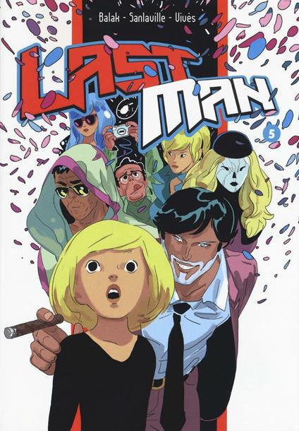 Last man. Con adesivi. Vol. 5 - Balak,Michaël Sanlaville,Bastien Vivès - copertina