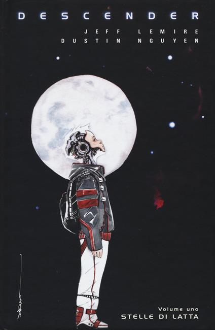 Descender. Vol. 1: Stelle di latta - Jeff Lemire,Dustin Nguyen - copertina