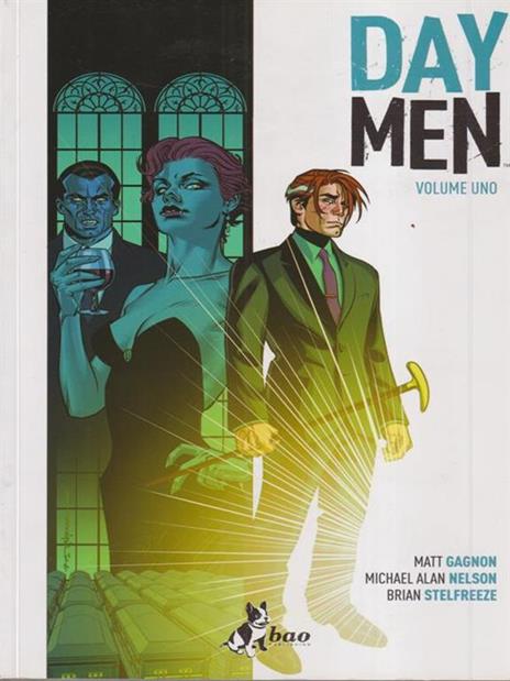 Day Men. Vol. 1 - Matt Gagnon,Michael Alan Nelson,Brian Stelfreeze - 3