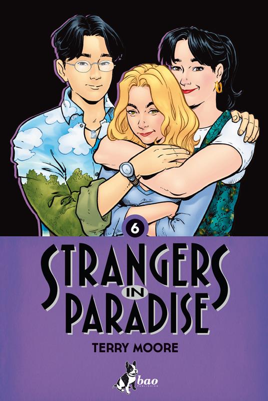 Strangers in paradise. Vol. 6 - Terry Moore,Leonardo Favia - ebook